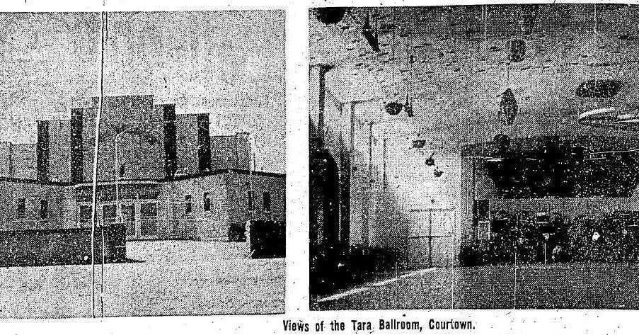 Black and white photo of the Tara Ballroom in Courtown, showing the interior with chairs and hanging light fixtures, and an exterior view of the building with a flagpole and surrounding buildings.