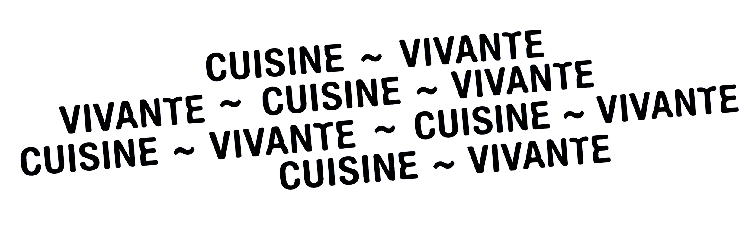 Motifs lumineux avec le texte 'CUISINE ~ VIVANTE' répété en diagonale sur fond noir.