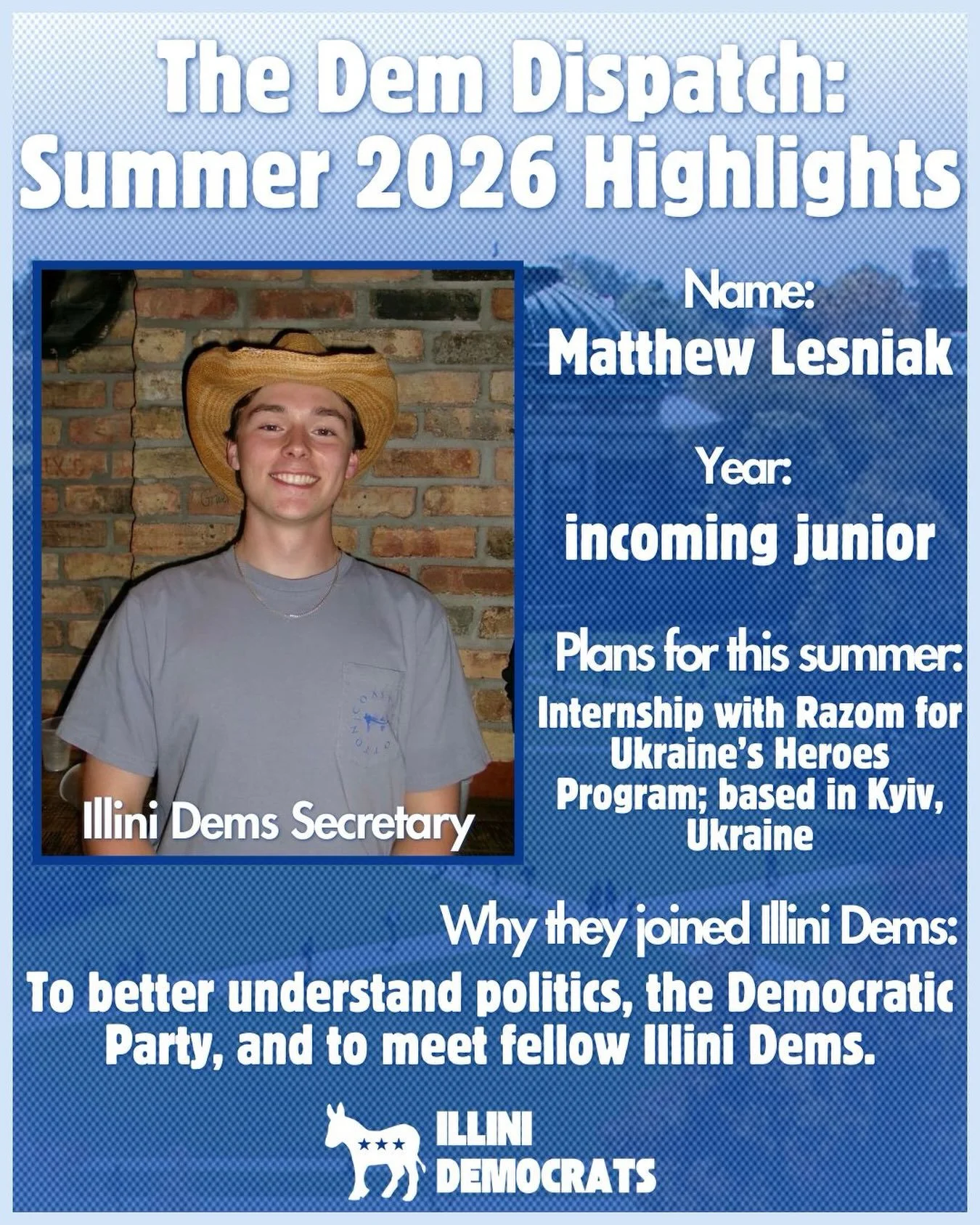🎙️DEMS DISPATCH 📸 Meet Matt Lesniak, Secretary of the Illini Democrats!