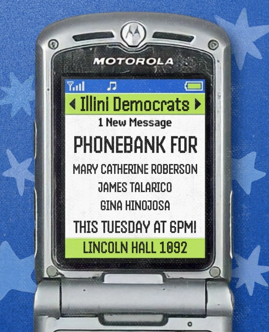 ILLINI DEMOCRATS, THIS TUESDAY WE WILL BE CALLING VOTERS ACROSS ILLINOIS AND TEXAS TO GOTV FOR MARY CATHERINE ROBERSON, JAMES TALARICO, and GINA HINOJOSA 📞☎️

Make sure to bring your laptop and a charged phone‼️