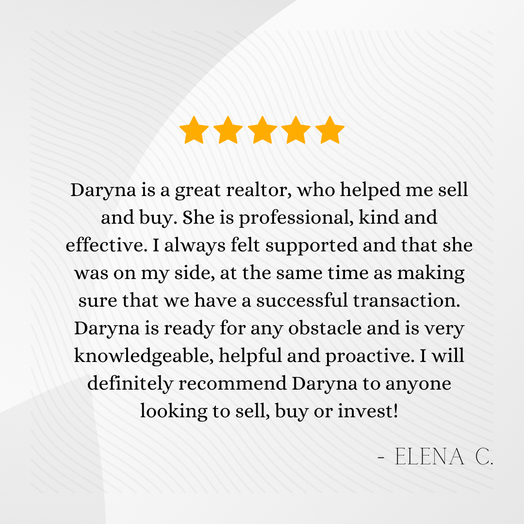Customer review featuring five-star rating and praise for realtor Daryna, highlighting professionalism, support, knowledge, and recommendation for selling, buying, or investing.