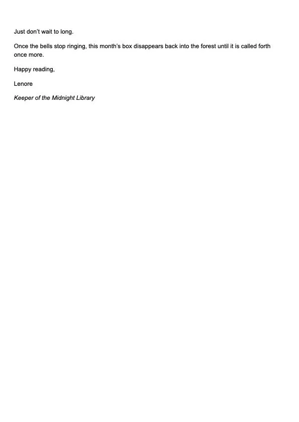 A typed letter with a closing signature, signed "Lenore". The letter is about waiting for the bells to stop ringing and describes a box disappearing into the forest until it is called forth again. It includes a signature line with the title "Keeper of the Midnight Library."