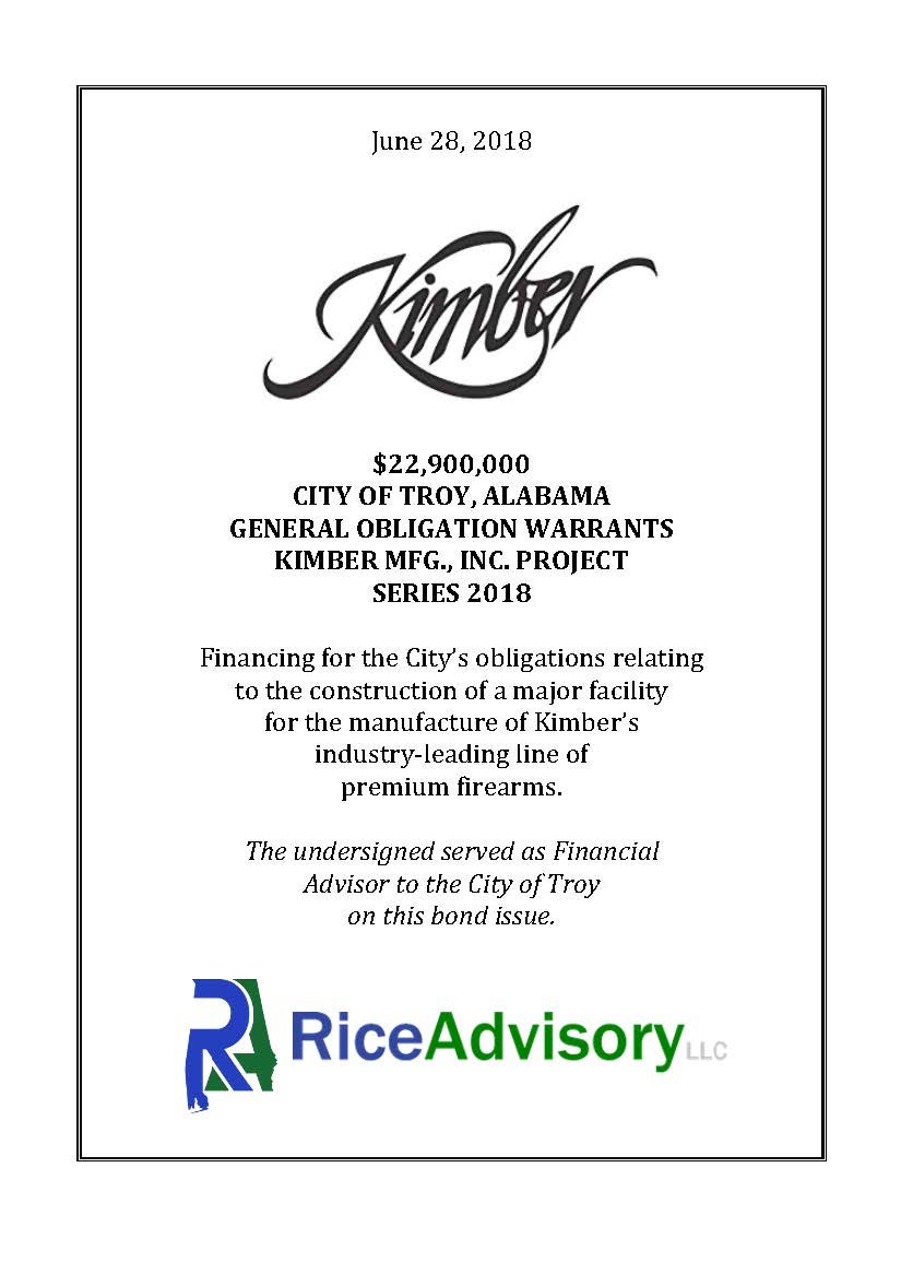 Document titled 'Kimber' dated June 28, 2018, related to a $22,900,000 bond issued by the City of Troy, Alabama, for financing a major facility for Kimber Manufacturing, Inc., with a Rice Advisory LLC logo at the bottom.