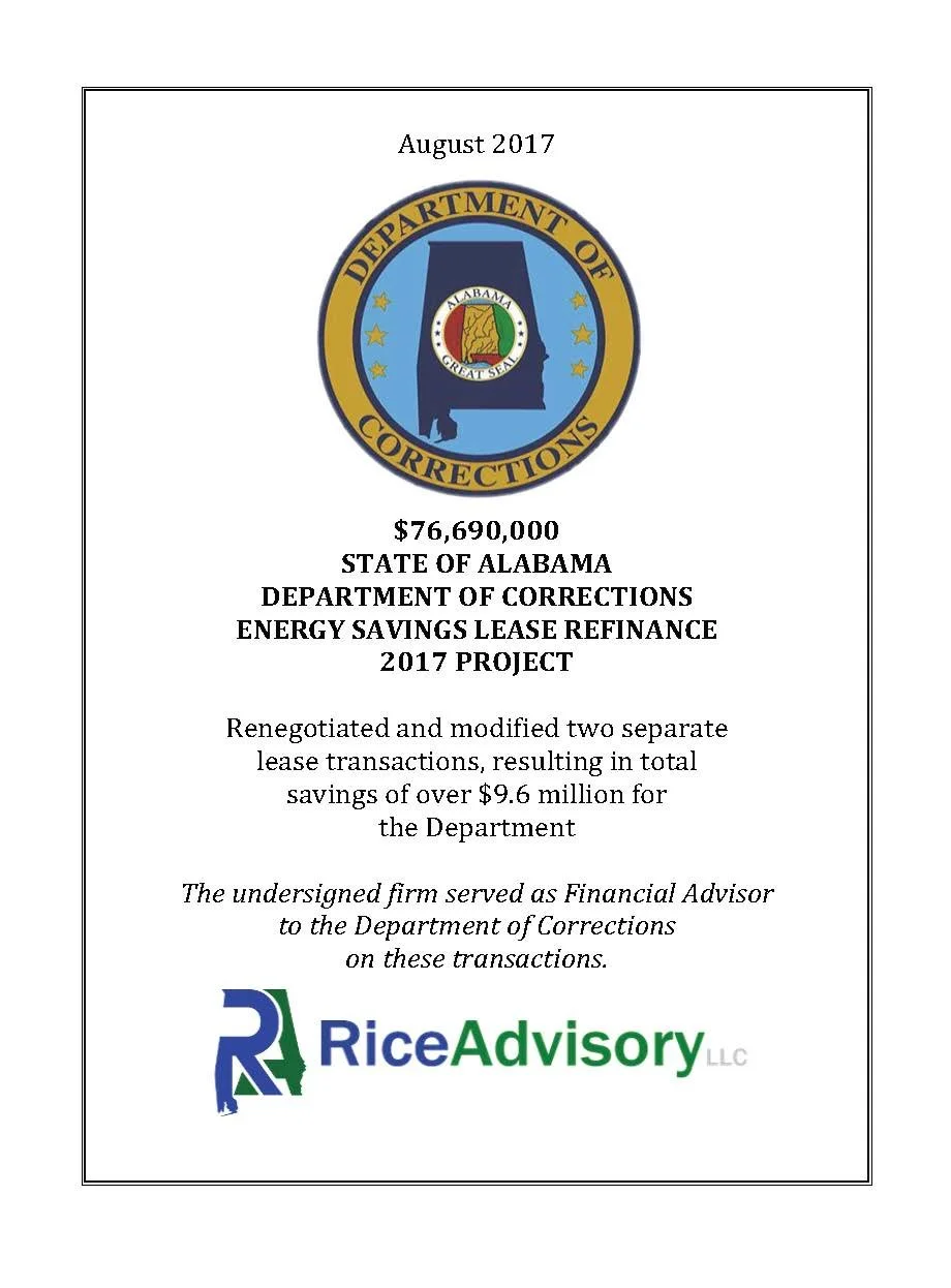 A document titled 'August 2017' with the seal of the Alabama Department of Corrections at the top. The document reports a $76,690,000 energy savings lease refinance project for the Alabama Department of Corrections, resulting in over $9.6 million in savings. It includes a note that a firm served as a financial advisor, and features the Rice Advisory LLC logo at the bottom.