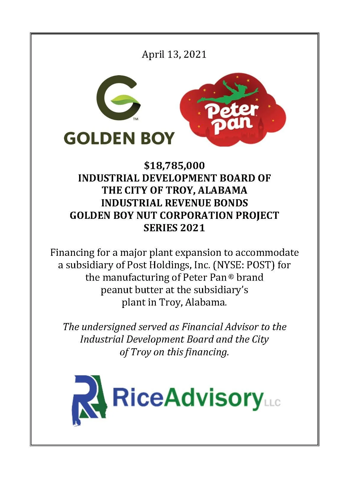 Document related to a bond issue for Golden Boy Nut Corporation project, dated April 13, 2021, with logos for Golden Boy and Peter Pan at the top, and Rice Advisory LLC at the bottom.