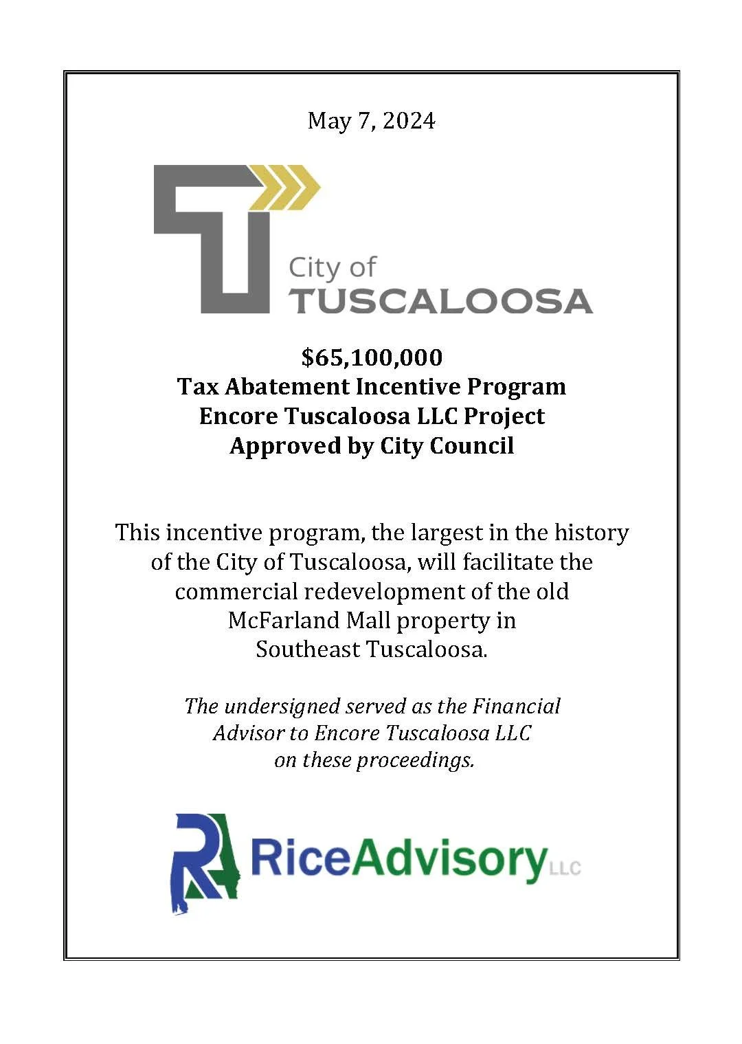 Official certificate from the City of Tuscaloosa dated May 7, 2024, indicating a $65,100,000 tax abatement incentive for the Encore Tuscaloosa LLC project, approved by the city council, related to redeveloping the McFarland Mall property, with Rice Advisory LLC as the financial advisor.