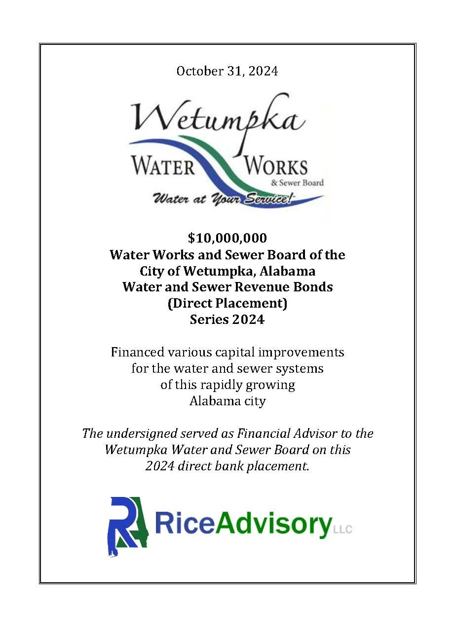 Document titled "Water Works and Sewer Board of Wetumpka, Alabama, Water and Sewer Revenue Bonds, Series 2024," with a $10,000,000 bond issuance date of October 31, 2024. The document details funding for water and sewer system improvements in Wetumpka, Alabama, and includes the logo of Rice Advisory LLC.