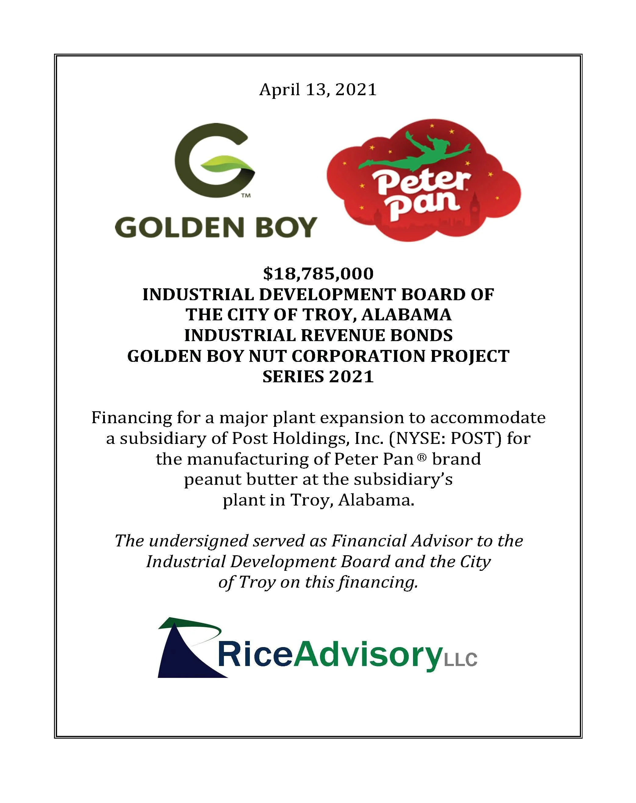 Document with logos of Golden Boy and Peter Pan, dated April 13, 2021, related to a financial transaction for a Peter Pan peanut butter plant expansion in Troy, Alabama, and a logo for Rice Advisory LLC.