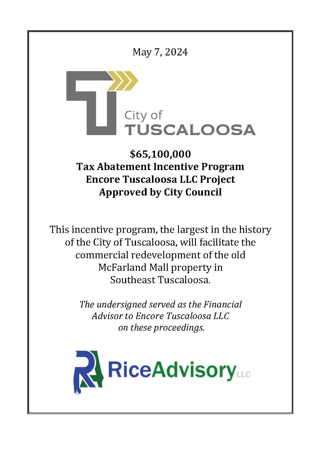 A certification document from the City of Tuscaloosa dated May 7, 2024, indicating a $65,100,000 tax abatement incentive program for Encore Tuscaloosa LLC Project, approved by the City Council, to facilitate the redevelopment of the old McFarland Mall in Southeast Tuscaloosa. The document includes the Rice Advisory LLC logo at the bottom.