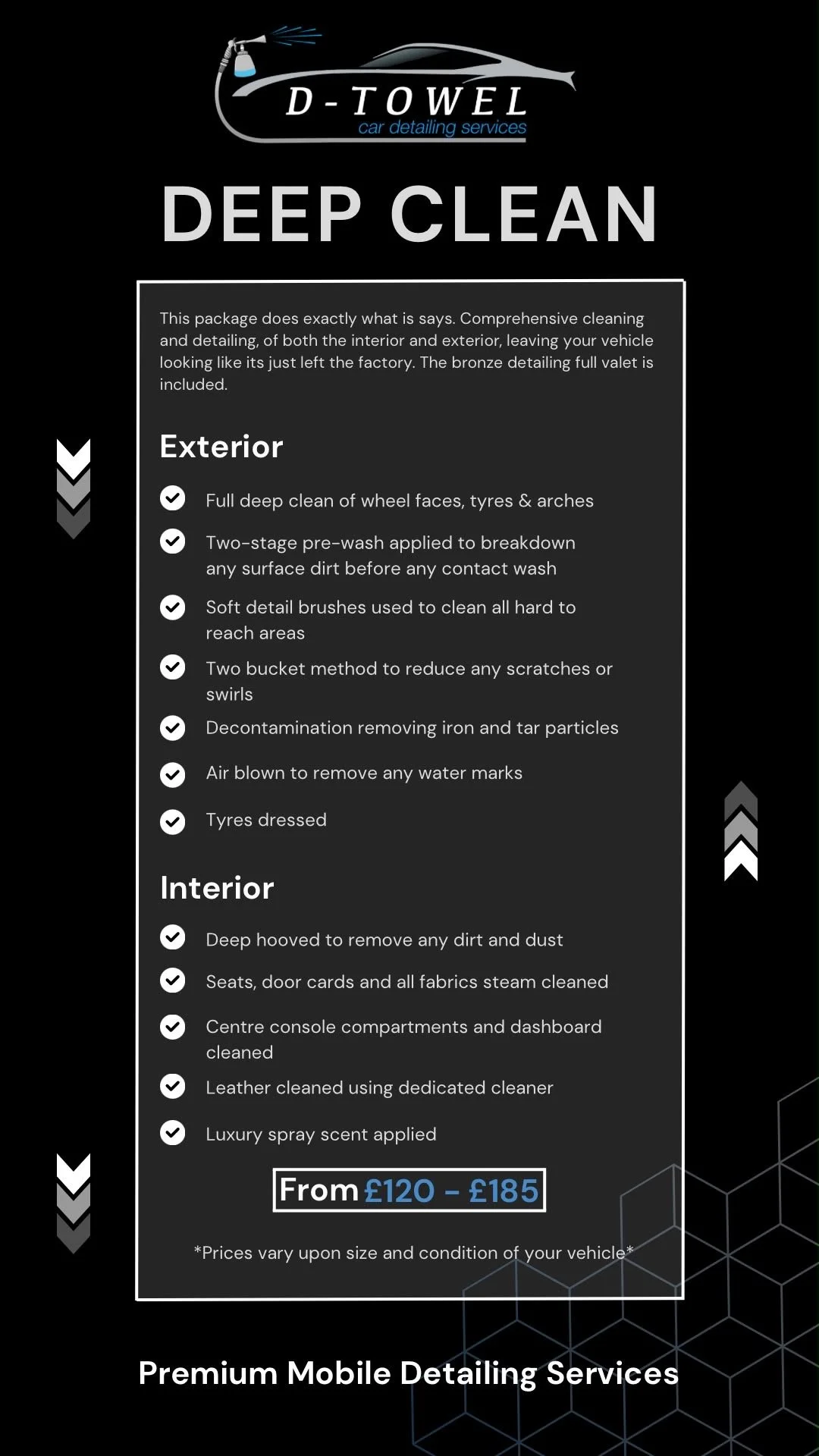 Flyer for D-Towel car detailing services, highlighting the deep clean package, including exterior and interior cleaning services, starting from 120 pounds to 185 pounds.