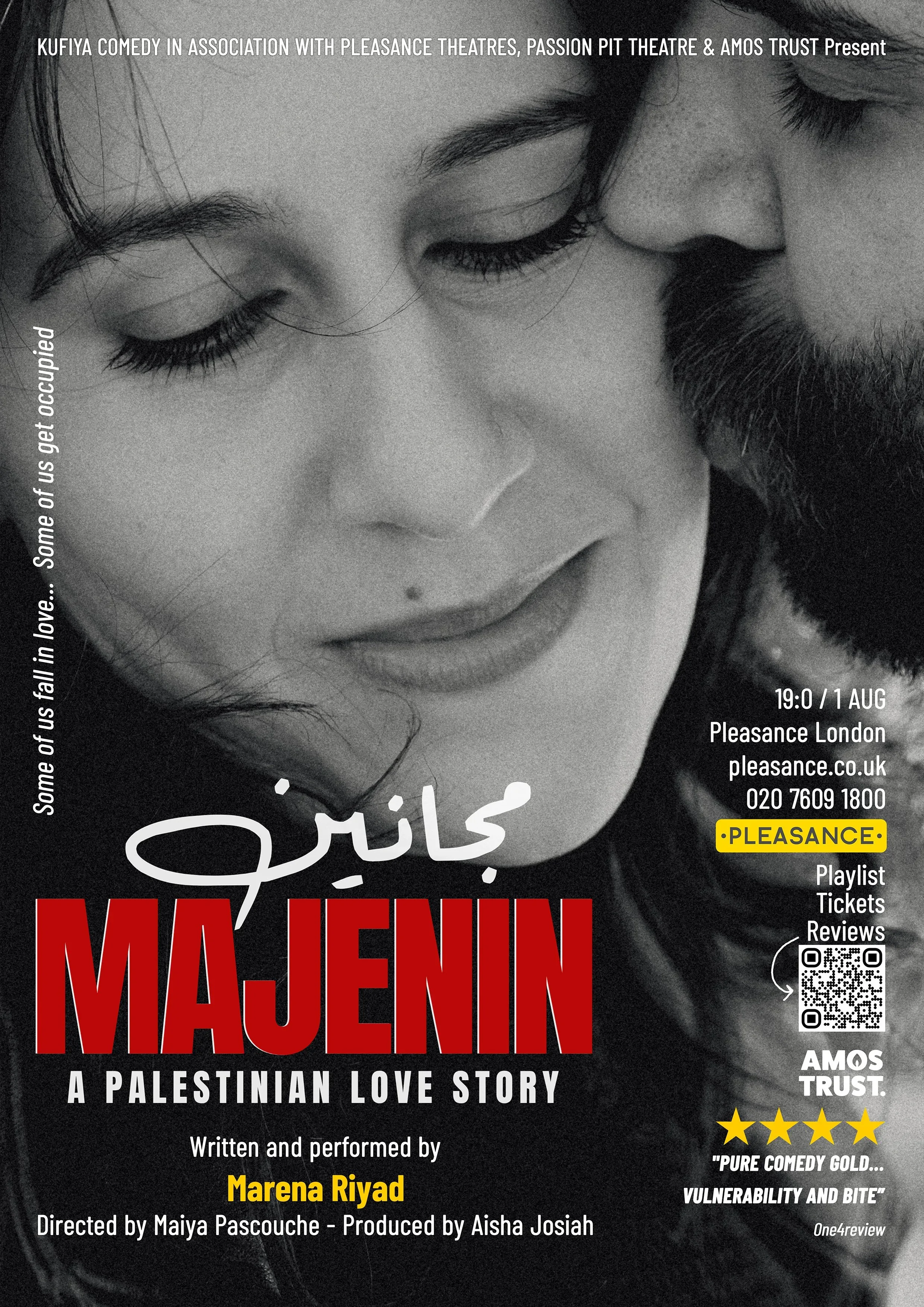 Majenin - A Palestinian Love Story (Pleasance Dome, Edinburgh Fringe 2026)
 
Role: Edinburgh Fringe Producer 
 
‘Majenin’ means ‘crazy people’ in Arabic — the Palestinian rom-com you’ve been waiting for. A tale of two fools who dare to love in a worl
