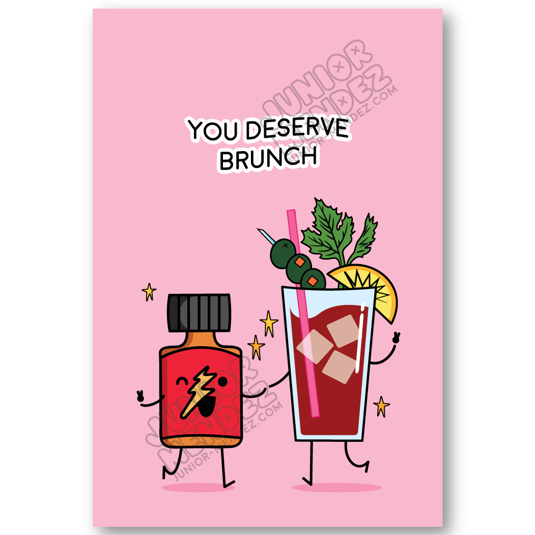 You Deserve Brunch Card