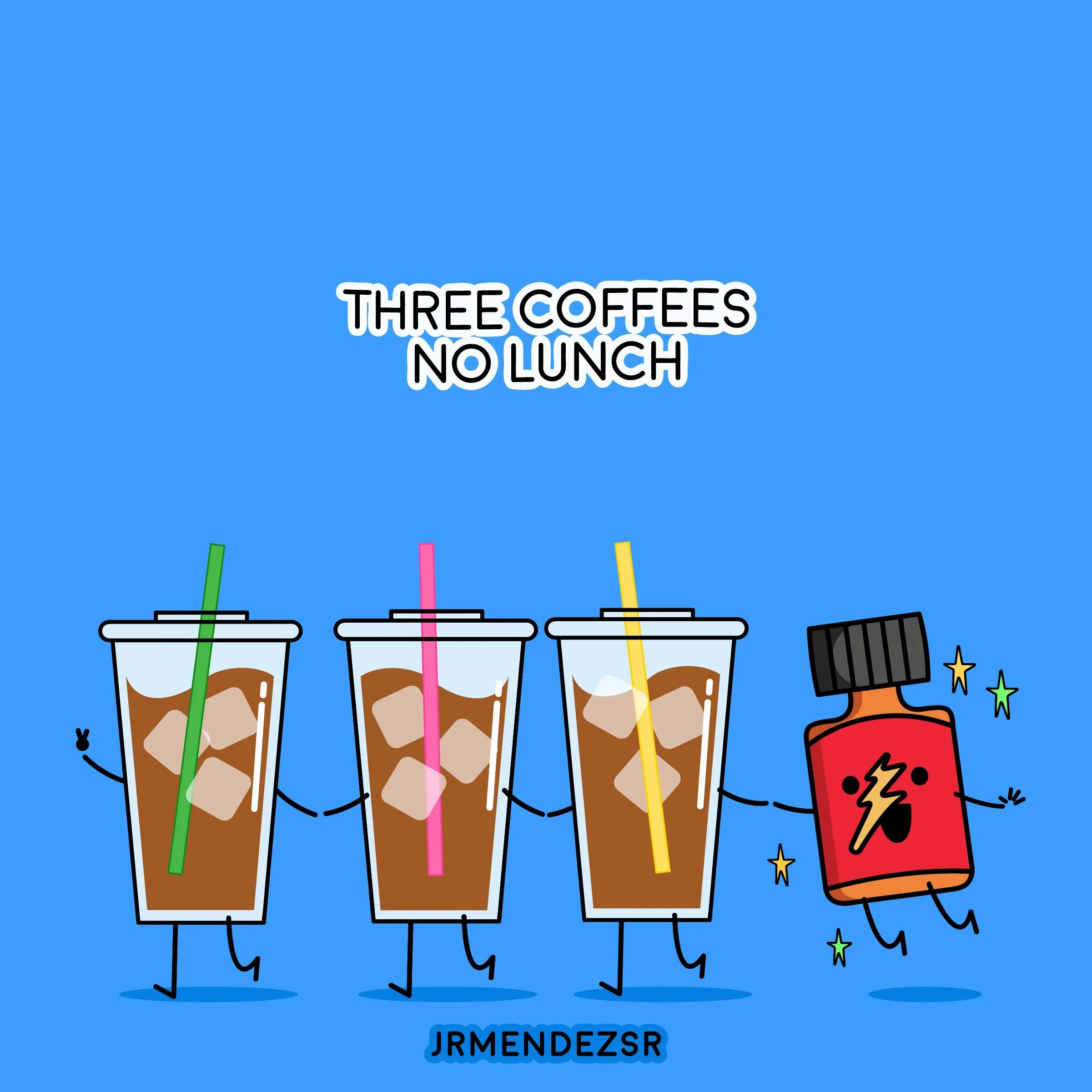 threecoffeesnolunch.jpg