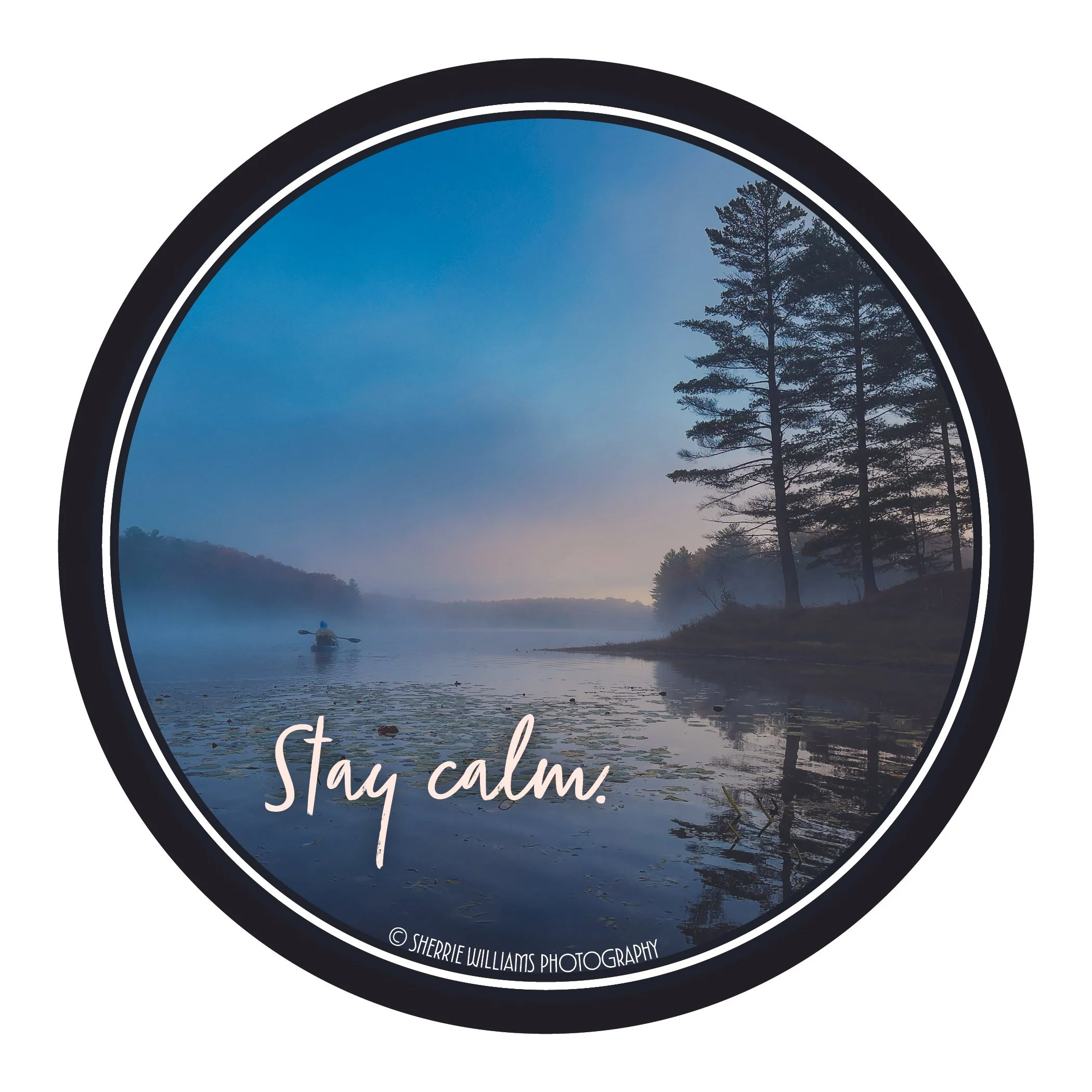 Stay Calm