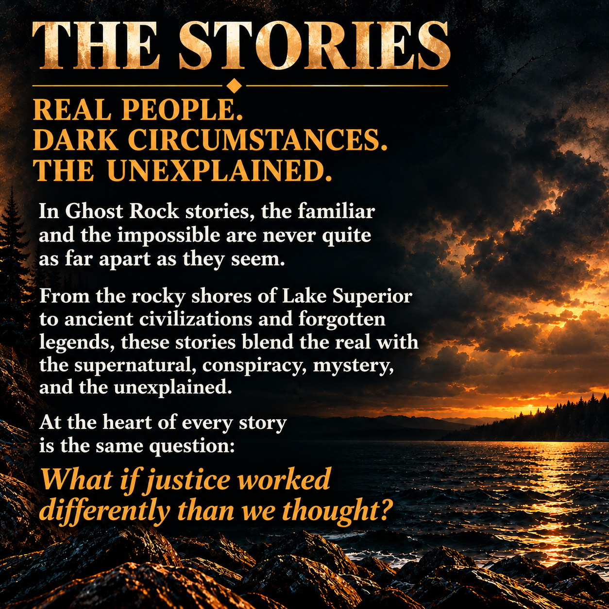 The Stories at Ghost Rock Books by author Mike A. Nordenstrom. Lake Superior sunset artwork introducing supernatural thrillers blending real people, dark circumstances, mystery, folklore, and the unexplained.