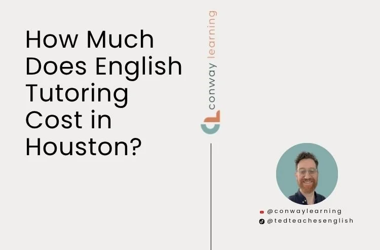 How Much Does English Tutoring Cost in Houston?