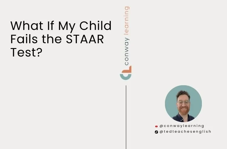 What If My Child Fails the STAAR Test?