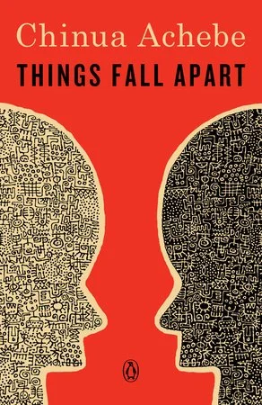 Things Fall Apart by Chinua Achebe