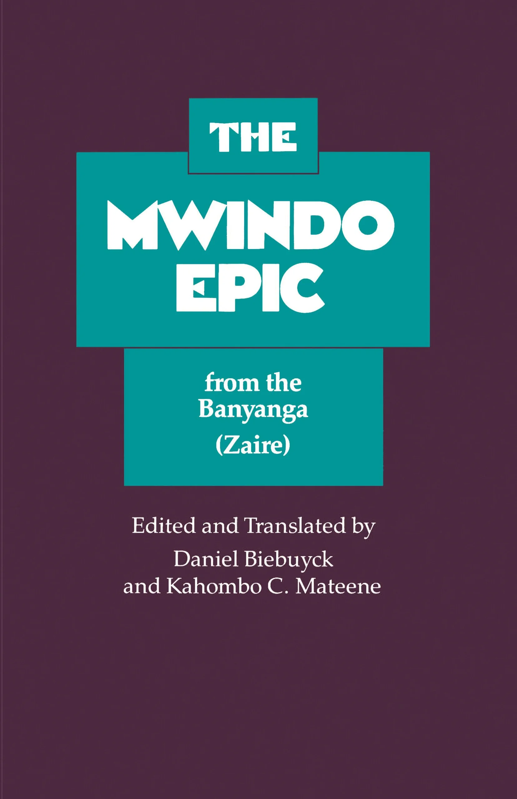 The Mwindo Epic from the Banyanga (Congo Republic)