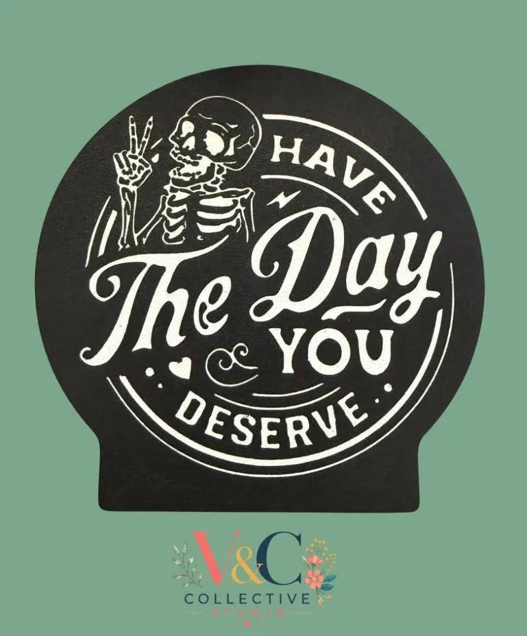 Have The Day You Deserve Interchangeable Mag Plate & BBW Soap Holder