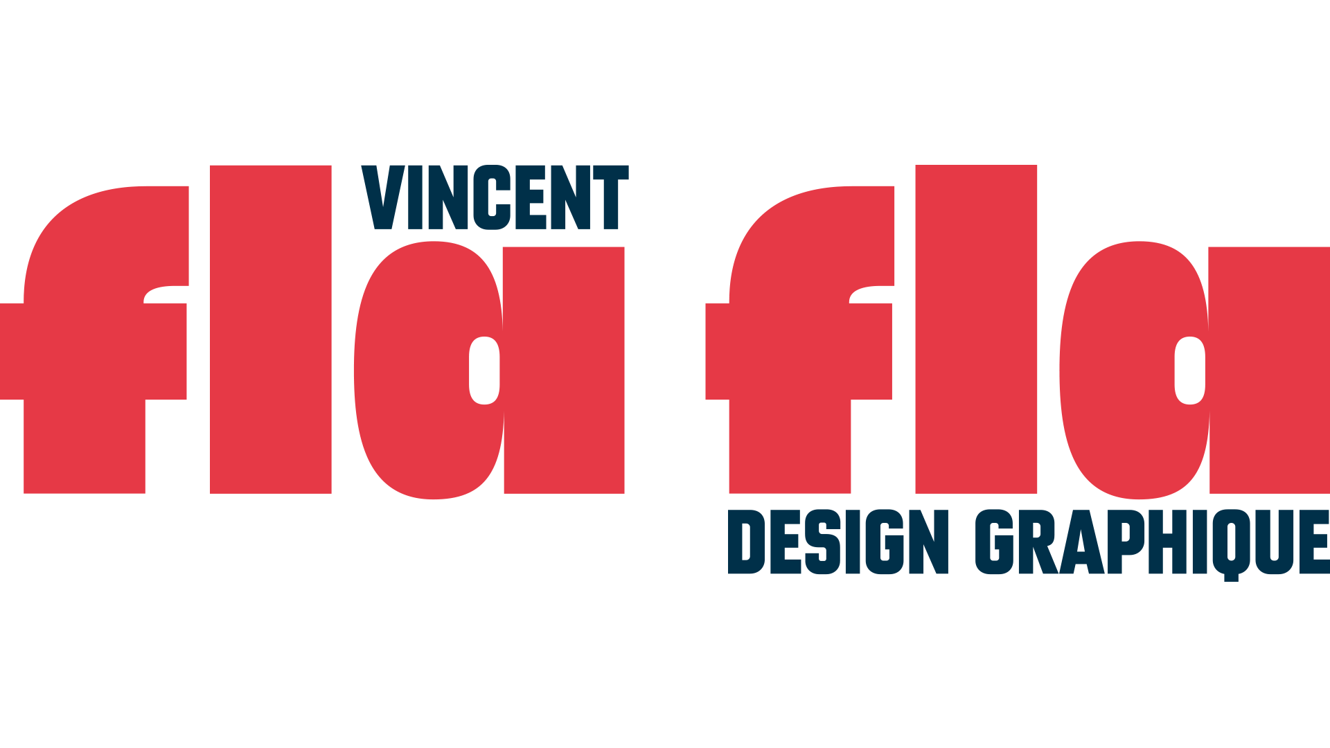 Logo avec le texte "VINCENT" et "DESIGN GRAPHIQUE" en bleu foncé, et le mot "fla fla" en gros caractères rouges.