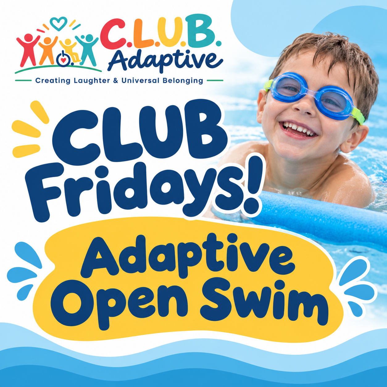 CLUB Fridays: Adaptive Open Swim
