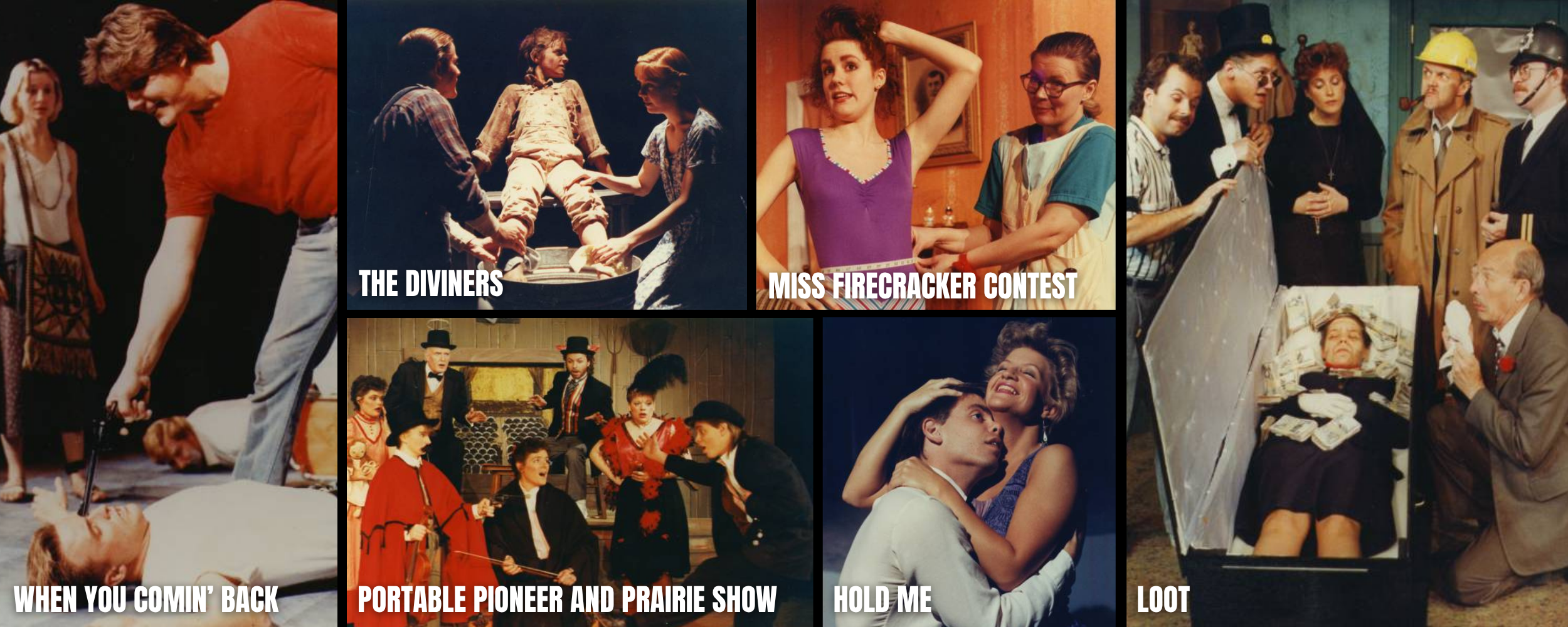 Collage of scenes from a theatrical performance with characters in period costumes, including a woman with red hair, people in suits and dresses, and exaggerated expressions. Text overlays label different acts: 'The Diviners,' 'Miss Firecracker Contest,' 'When You Comin' Back,' 'Portable Pioneer and Prairie Show,' 'Hold Me,' and 'Loot'.