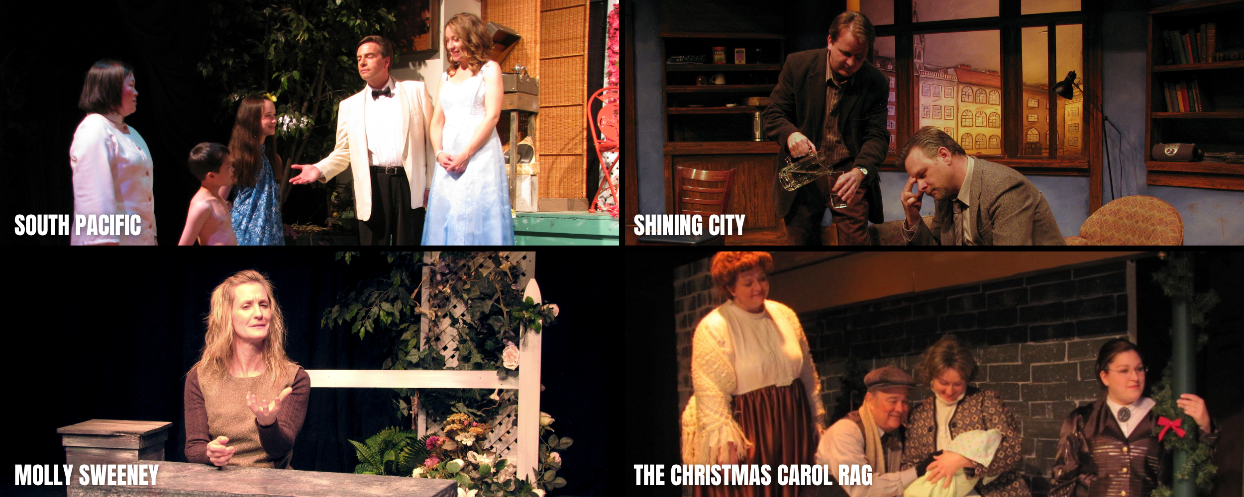 Collage of four photos from different theatrical productions: Top left shows a scene from 'South Pacific' with actors in costumes on stage; top right depicts a scene from 'Shining City' with two men in a dimly lit room, one sitting and one pouring water; bottom left features a scene from 'Molly Sweeney' with a woman gesturing in front of a floral backdrop; bottom right presents a scene from 'The Christmas Carol Rag' with actors in period clothing standing against a brick wall.