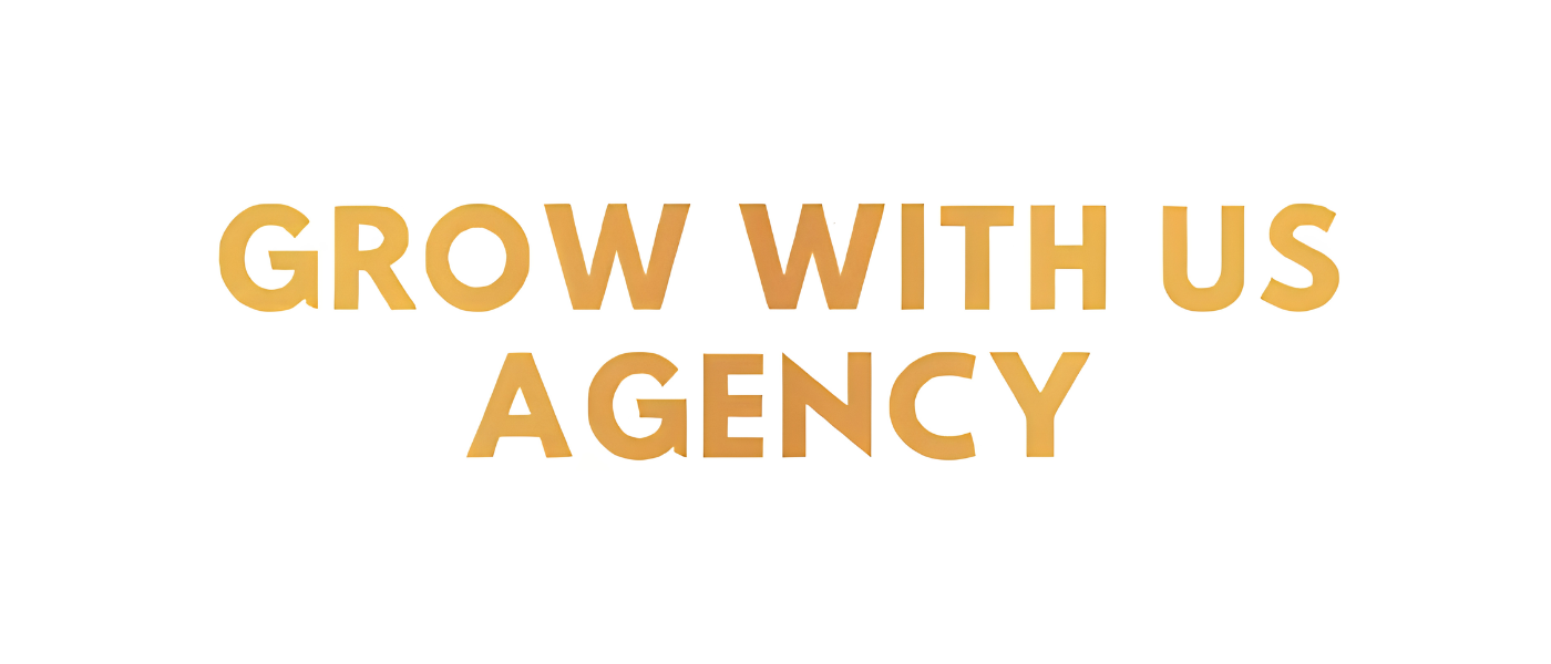 Text in gold letters saying 'GROW WITH US AGENCY' on a white background.