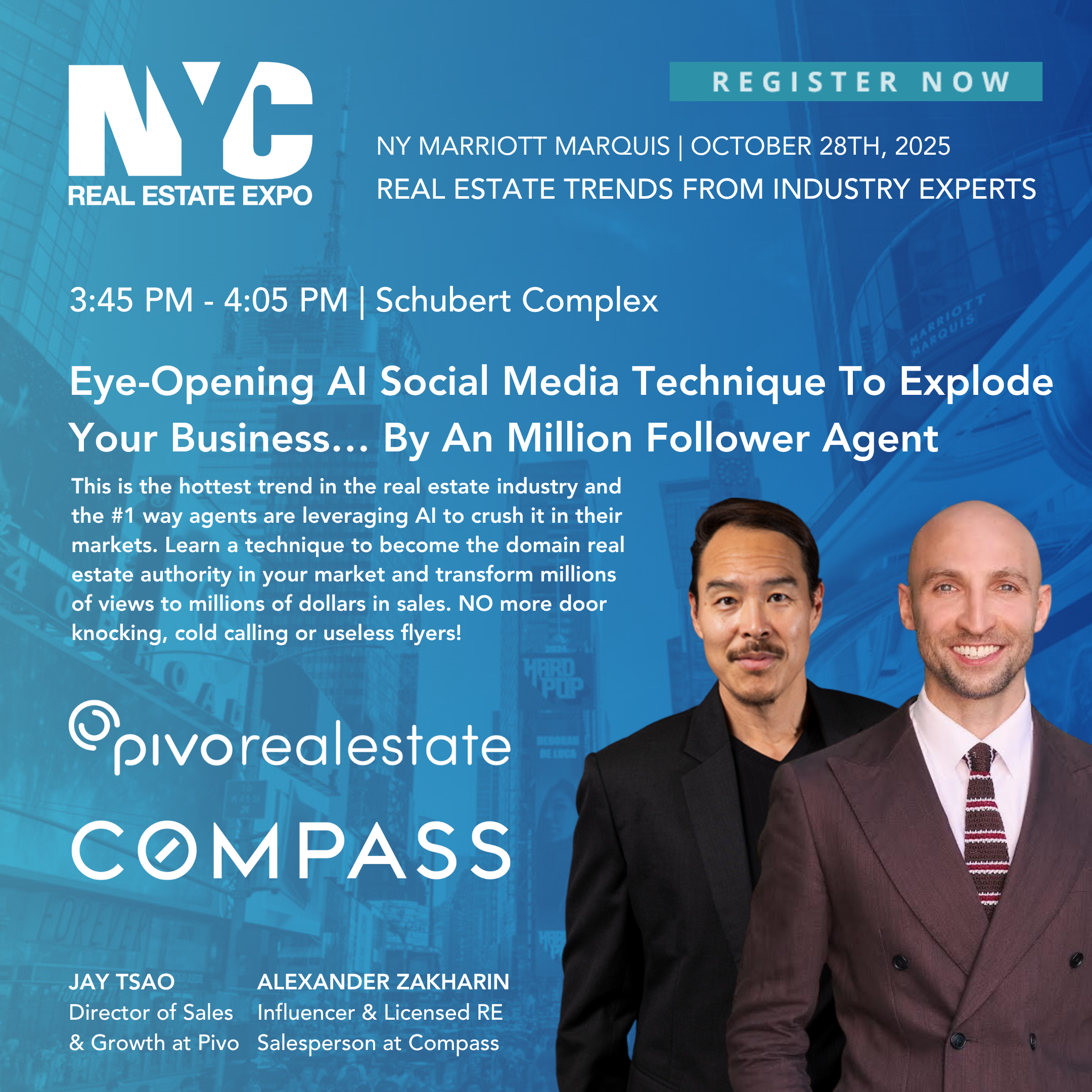Promotional banner for the NY Real Estate Expo, scheduled for October 28th, 2025 at the NY Marriott Marquis, featuring event details, speakers Jay Tsao and Alexander Zakharin, and emphasizing AI social media techniques for real estate marketing.
