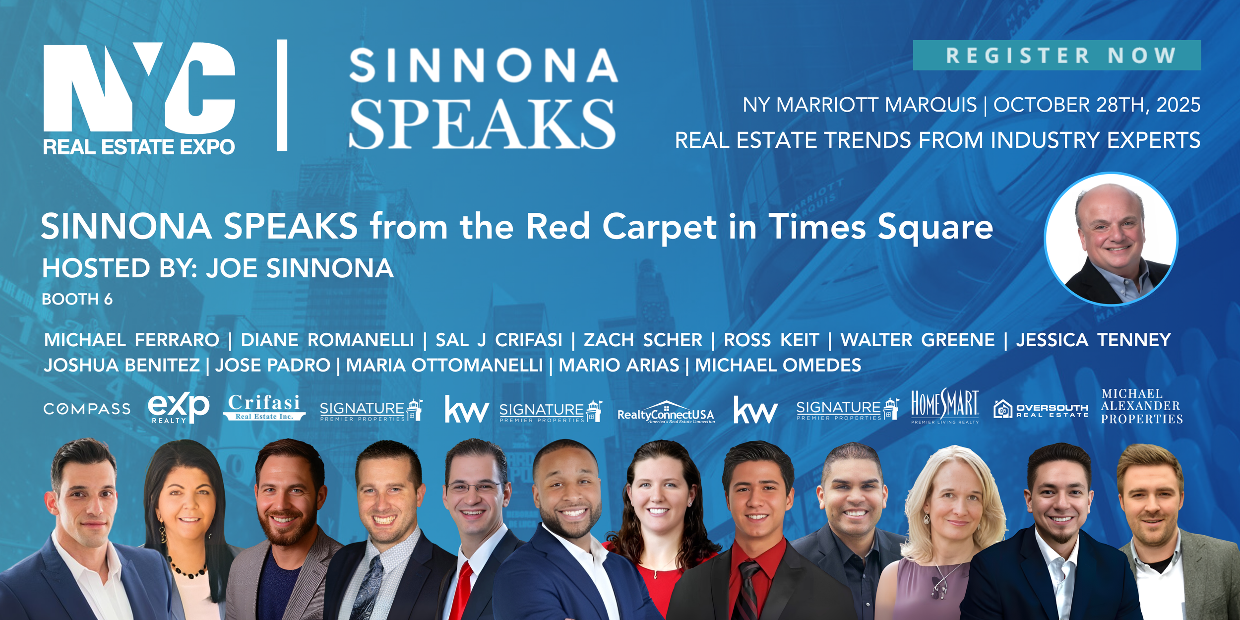 The promotional banner for NYC Real Estate Expo featuring Sinnonna Speaks from the red carpet in Times Square, with event details and headshots of multiple speakers.