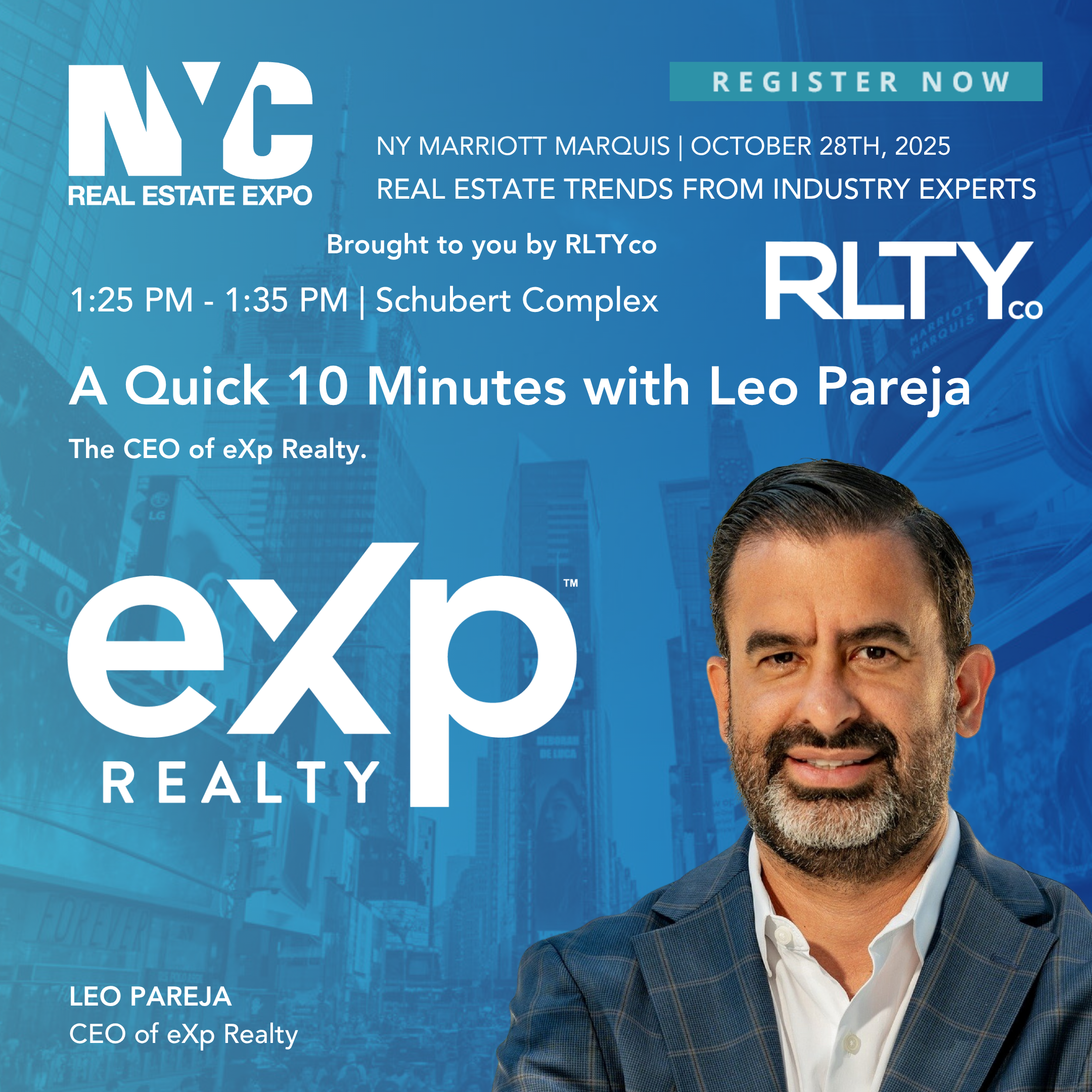 Promotional graphic for a real estate expo, featuring a man with a beard and gray hair in business attire, smiling, against a background of modern city buildings. Text indicates event details including date, location, and speaker Leo Pareja, CEO of e
