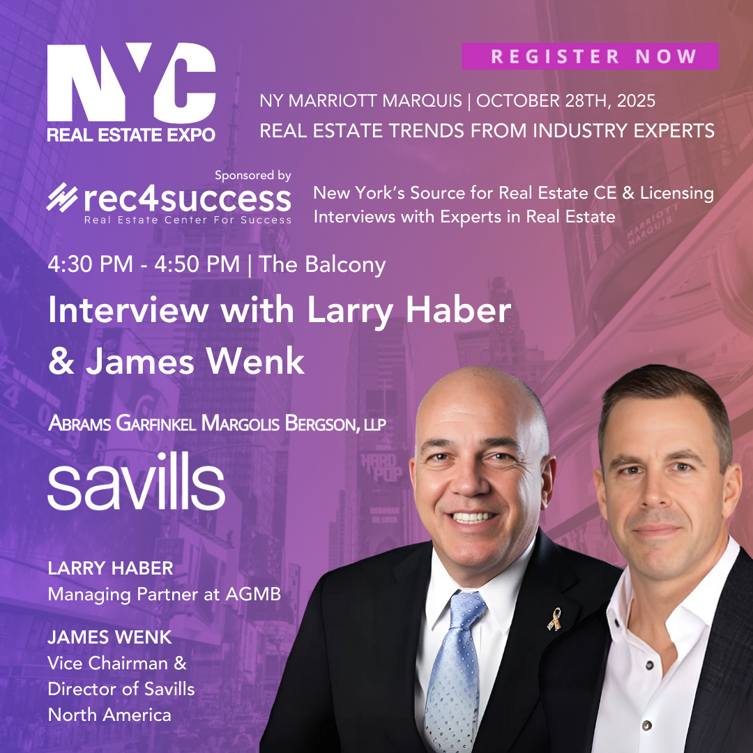 Event poster for the NYC Real Estate Expo on October 28th, 2025, at Marriott Marquis. Features an interview session with Larry Haber and James Wenk from 4:30 to 4:50 PM at The Balcony. Sponsored by rec4success, with photos of Larry Haber and James We