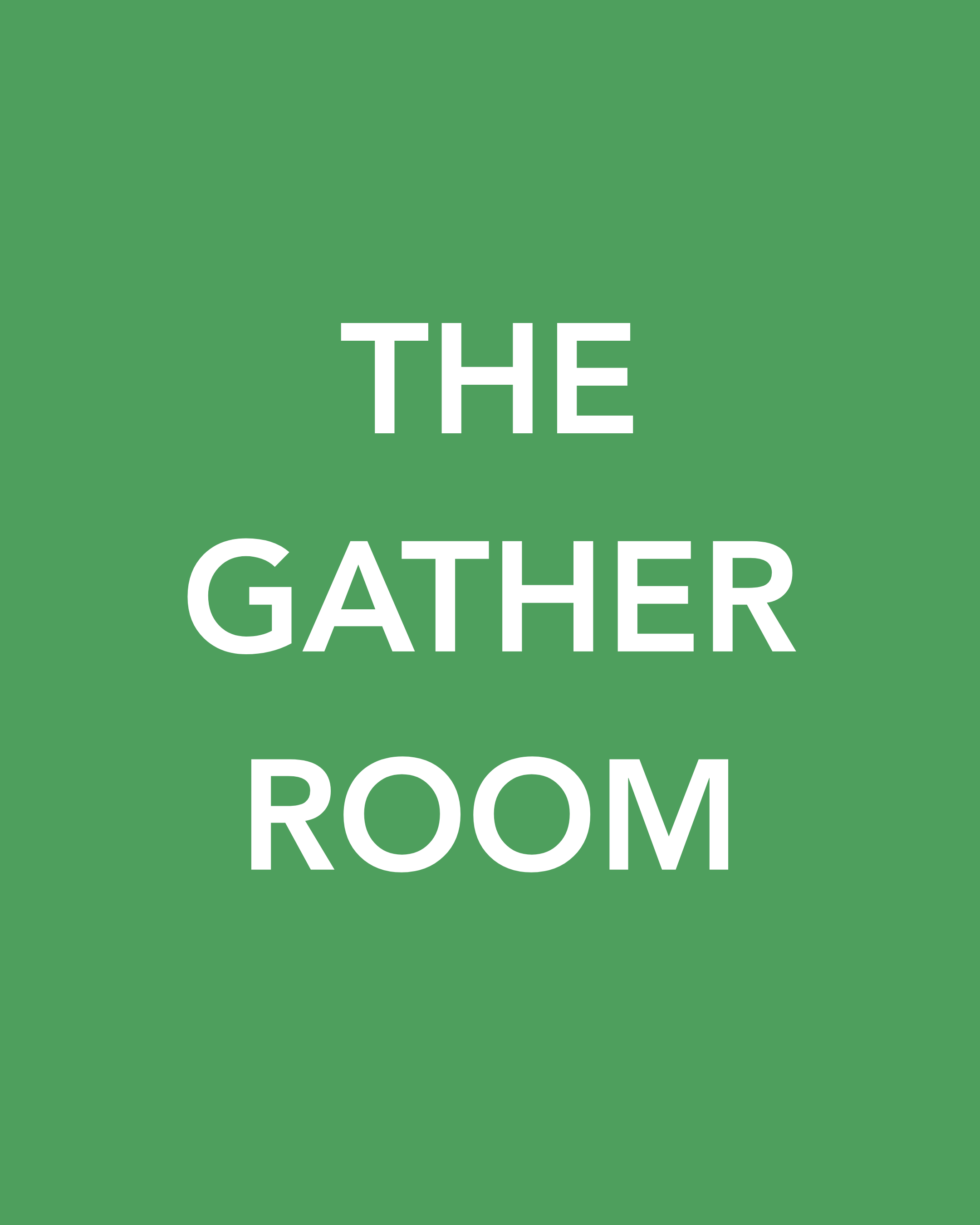 Green sign with white text reading 'The Gather Room'.