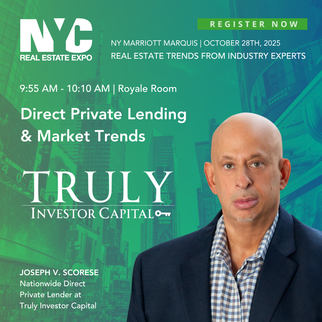 Event flyer for NYC Real Estate Expo featuring speaker Joseph V. Scorese, with details about a session on Direct Private Lending and Market Trends, scheduled for October 28th, 2025, at the Marriott Marquis in New York City.