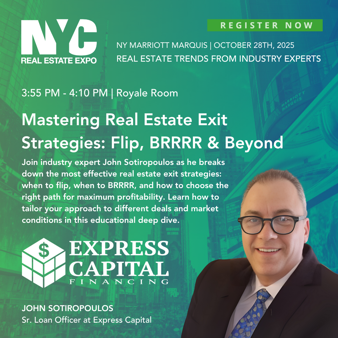 Event poster for NYC Real Estate Expo featuring a session titled "Mastering Real Estate Exit Strategies: Flip, BRRR, & Beyond" with speaker John Sotiropoulos, scheduled for October 28th, 2025, at the Marriott Marquis in NYC, from 3:55 PM to 4:10 PM i