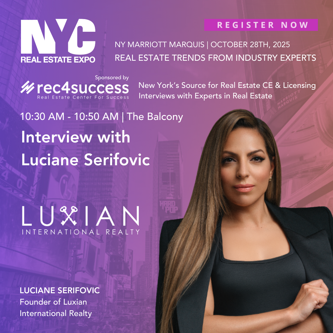 Event poster for NYC Real Estate Expo featuring an interview with Luciane Serifovic, founder of Luxian International Realty. The event is scheduled for October 28, 2025, at NY Marriott Marquis from 10:30 to 10:50 AM, on The Balcony. Sponsored by rec4