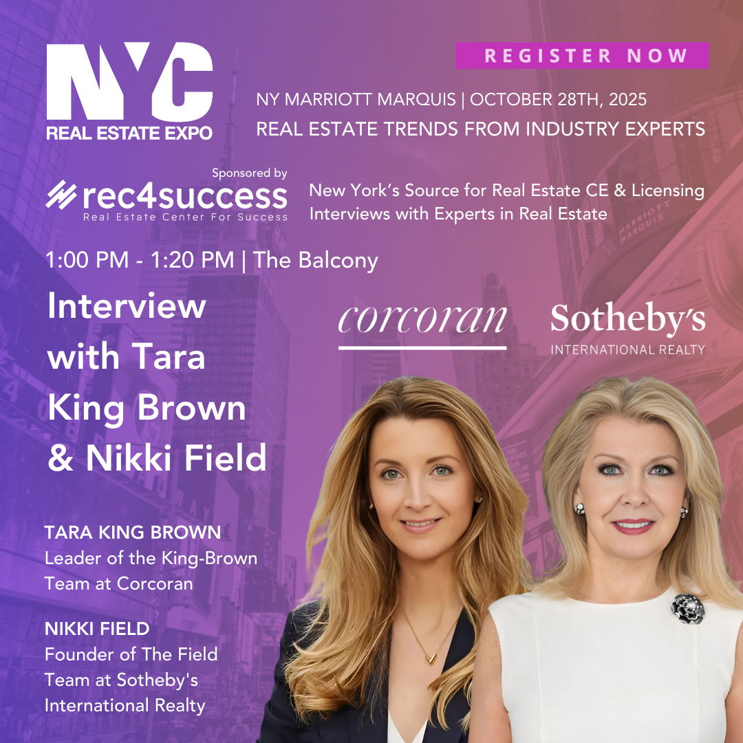 Promotional flyer for the NYC Real Estate Expo at NY Marriott Marquis on October 28th, 2025. Features images of Tara King Brown and Nikki Field, highlighting their interview session from 1:00 to 1:20 PM on The Balcony, discussing real estate trends w