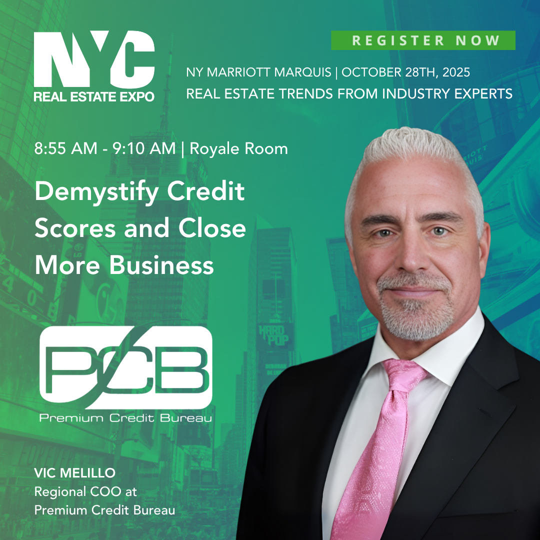 Event poster for NYC Real Estate Expo at NY Marriott Marquis on October 28th, 2025, featuring a photo of Vic Melillo, Regional COO of the Premium Credit Bureau, announcing a session titled 'Demystify Credit Scores and Close More Business' in the Roya