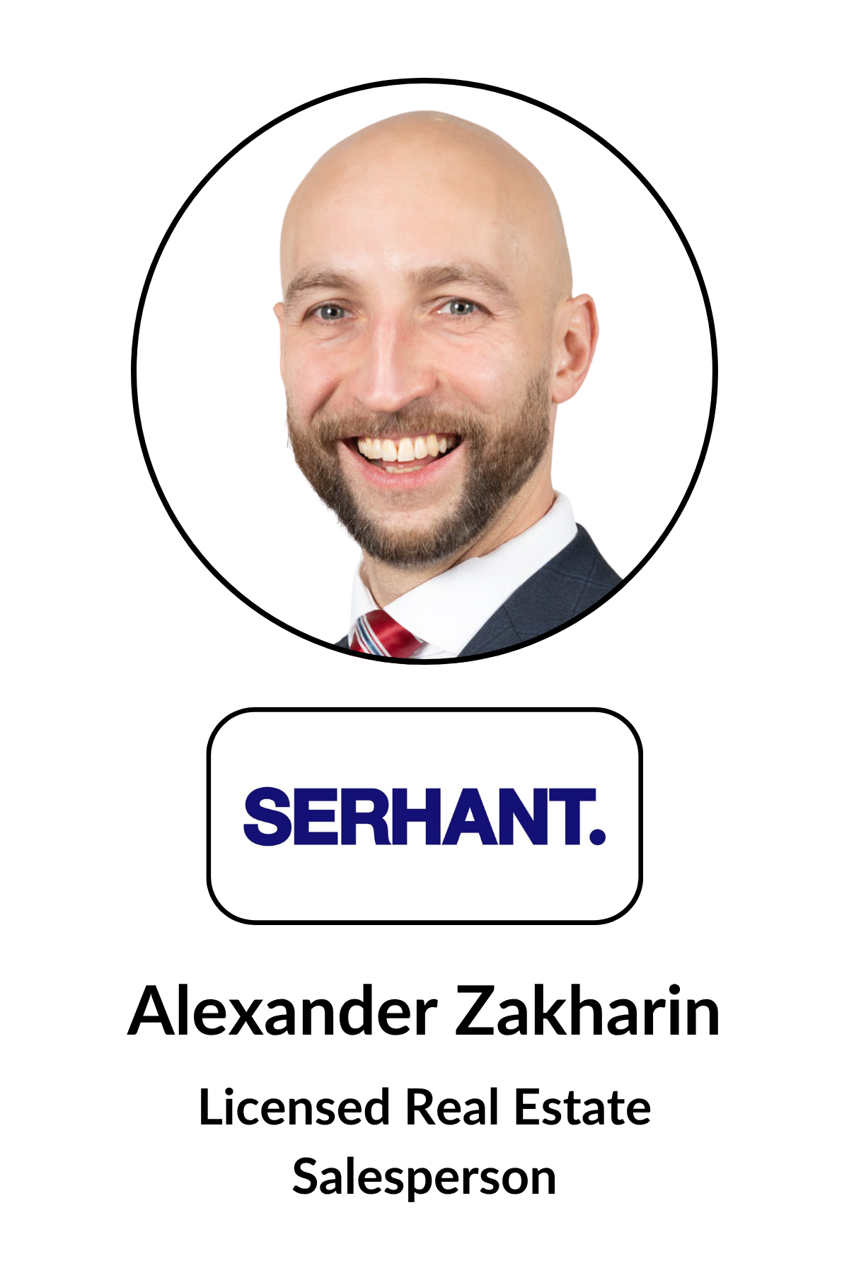 Business card with a headshot of a smiling man with a beard and bald head. The name on the card is Alexander Zakharin with the title Licensed Real Estate Salesperson, and the name Serhant is in uppercase blue letters.