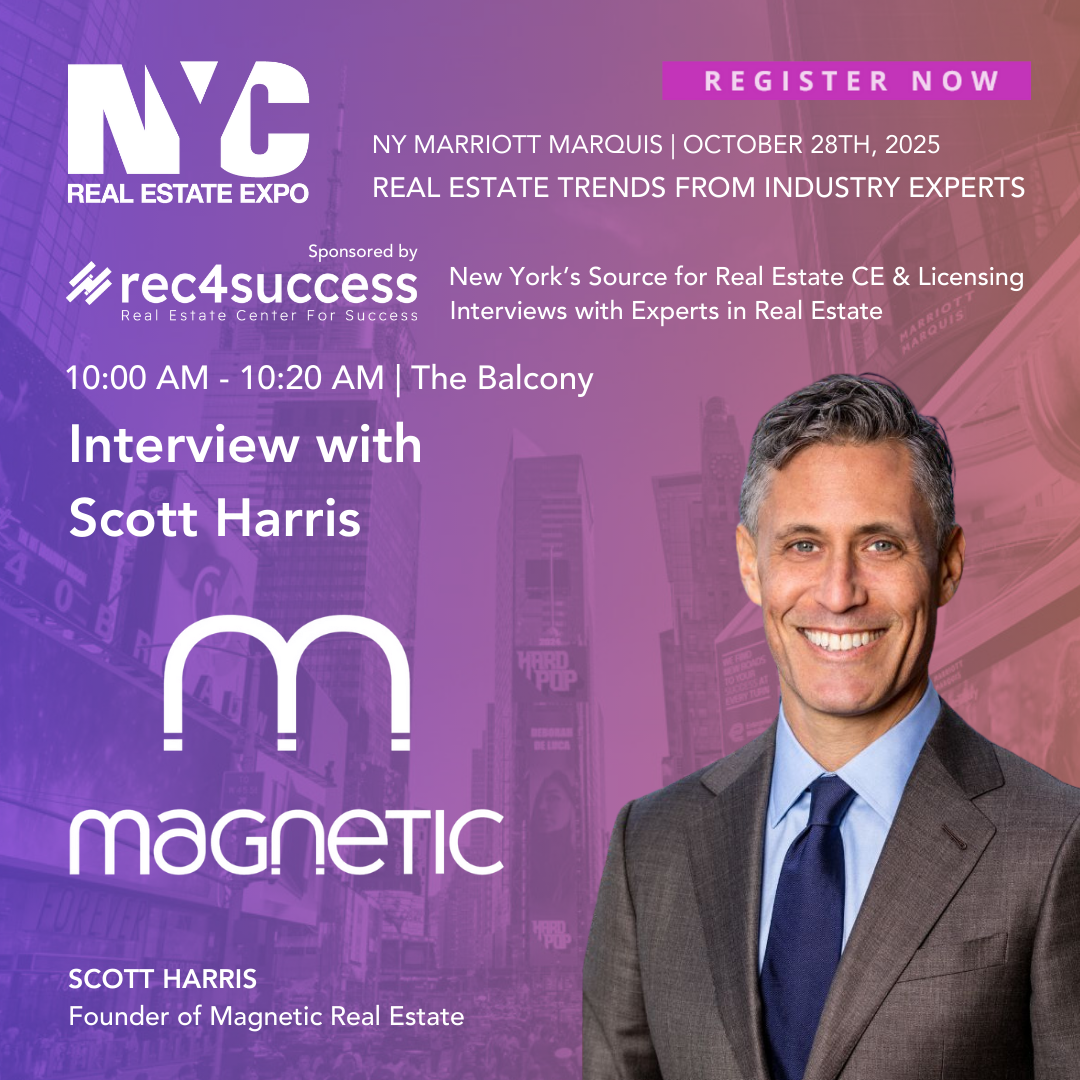 Event poster for NYC Real Estate Expo featuring an interview with Scott Harris, founder of Magnetic Real Estate, scheduled for October 28th, 2025 at the NY Marriott Marquis. The poster includes the event details, sponsor logo, and a photo of Scott Ha