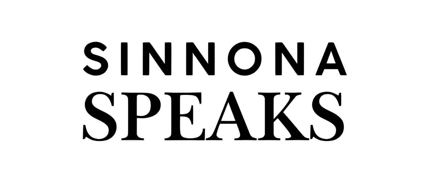 Text reading 'Sinnona Speaks' in black capital letters on a white background.