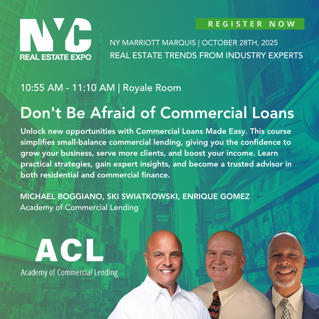 Promotional poster for NYC Real Estate Expo featuring a course on commercial loans, scheduled for October 28th, 2025, at Marriott Marquis, with a background of Times Square, and three smiling professional men in business attire at the bottom.