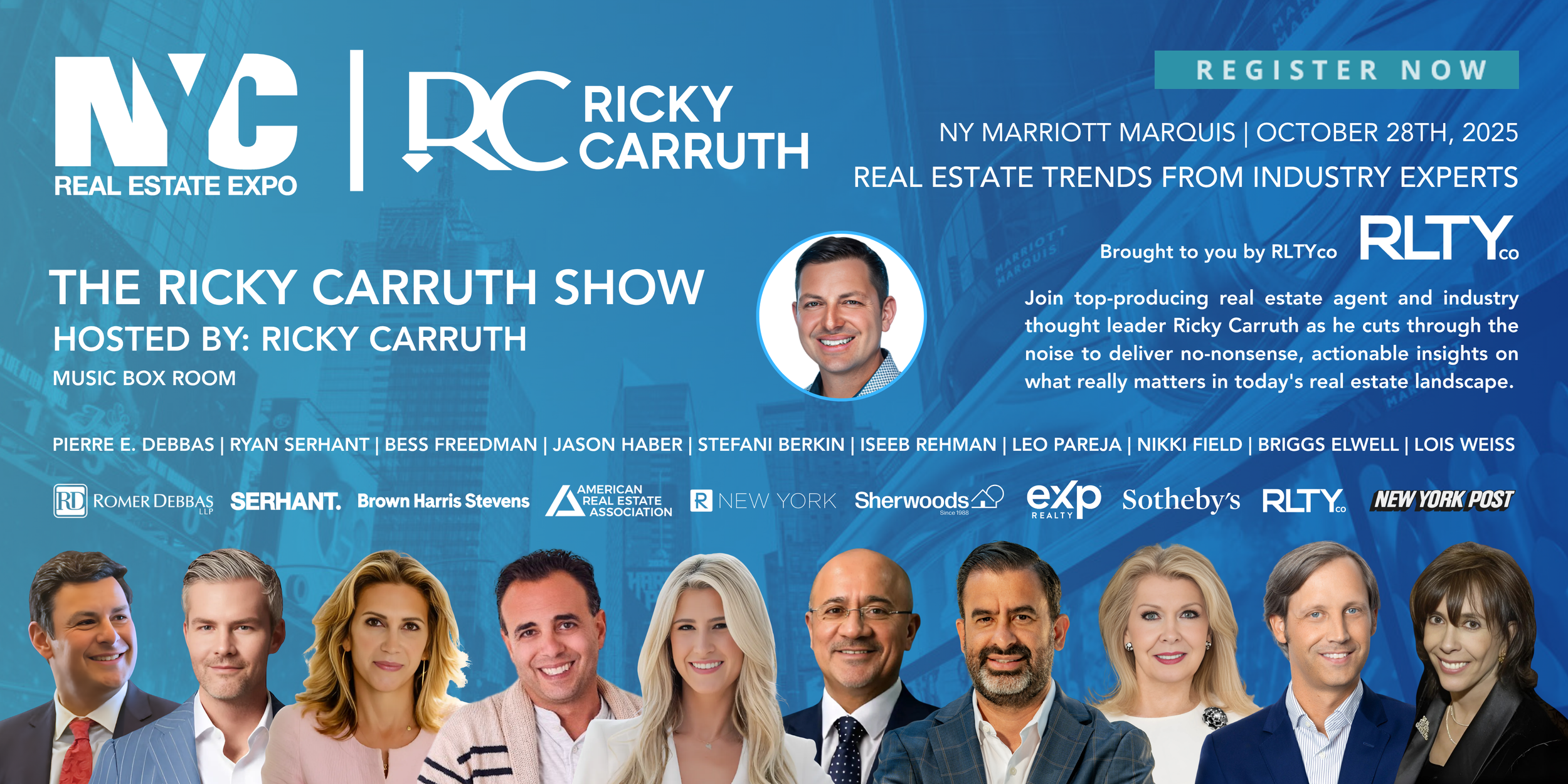 Promotional banner for the NYC Real Estate Expo featuring Ricky Carruth. The banner includes event details such as date, location, and host, along with headshots of multiple speakers.