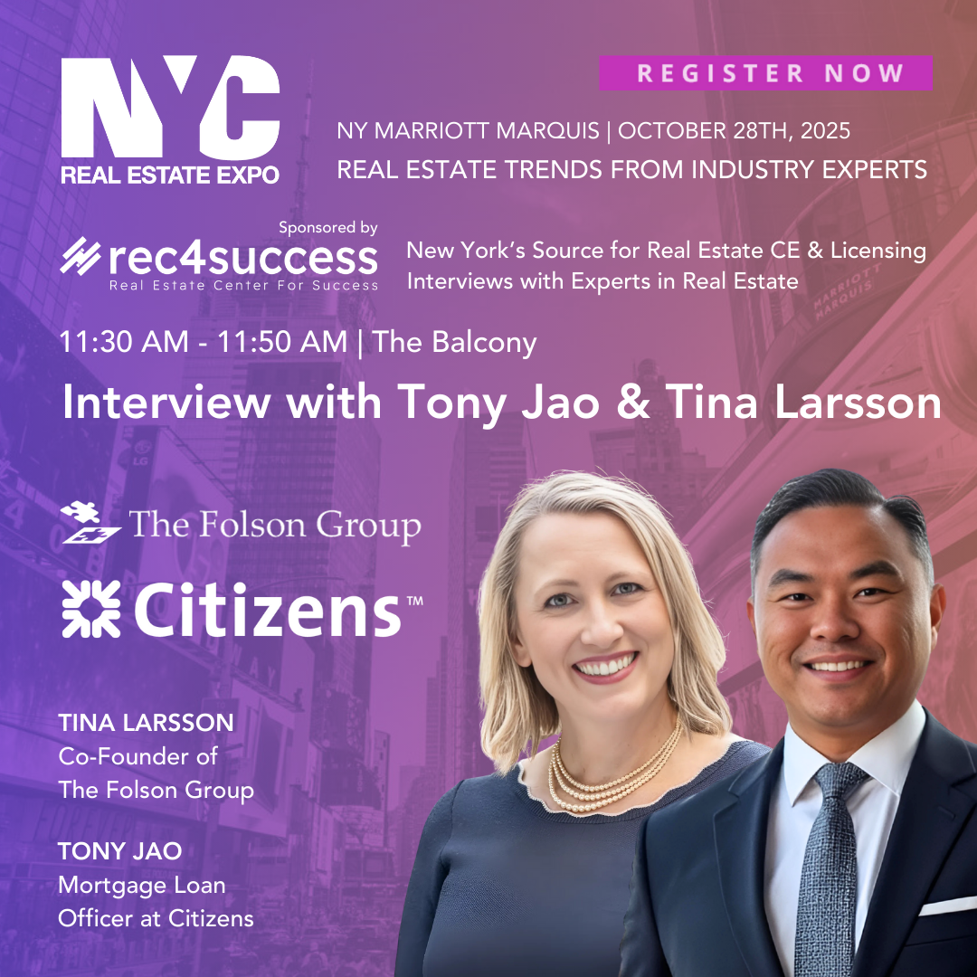Event poster for NYC Real Estate Expo featuring interview with Tony Jao and Tina Larsson at The Marriott Marquis on October 28th, 2025, sponsored by rec4success, with photos of Tina Larsson and Tony Jao.