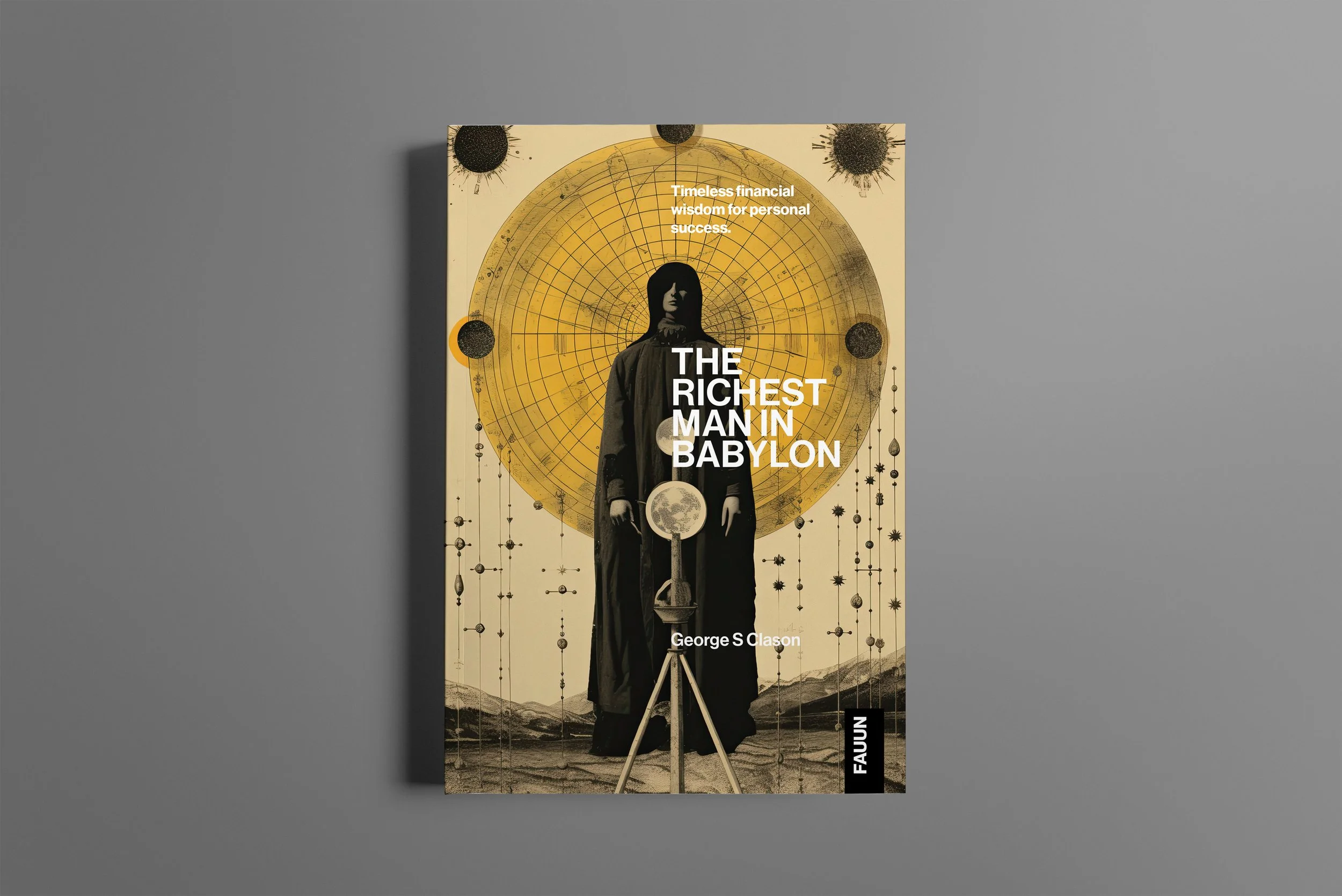 The Richest Man in Babylon — George S. Clason