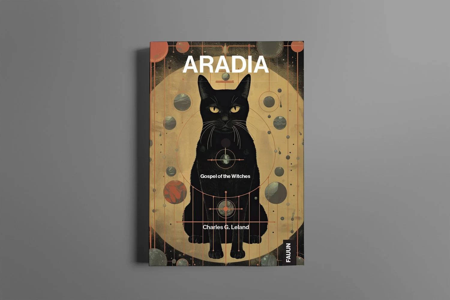 Aradia Gospel of the Witches — Charles G. Leland