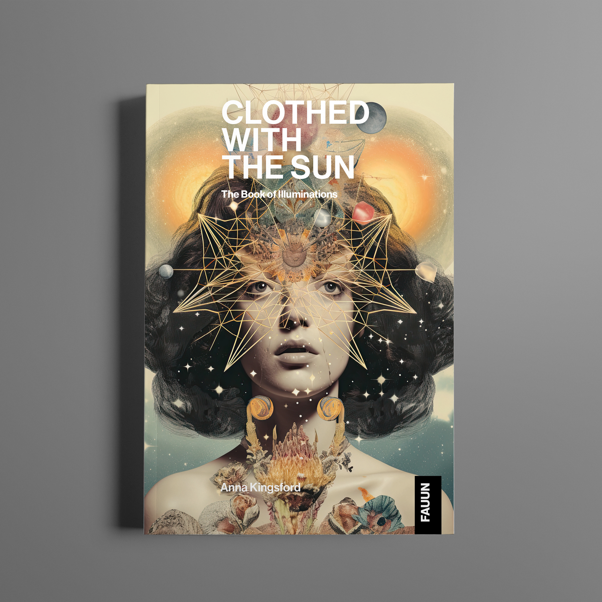 Clothed With the Sun — Anna Kingsford