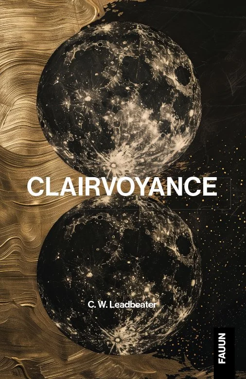 9781764837231-clairvoyance Leadbeater Fauun cover copy.jpg