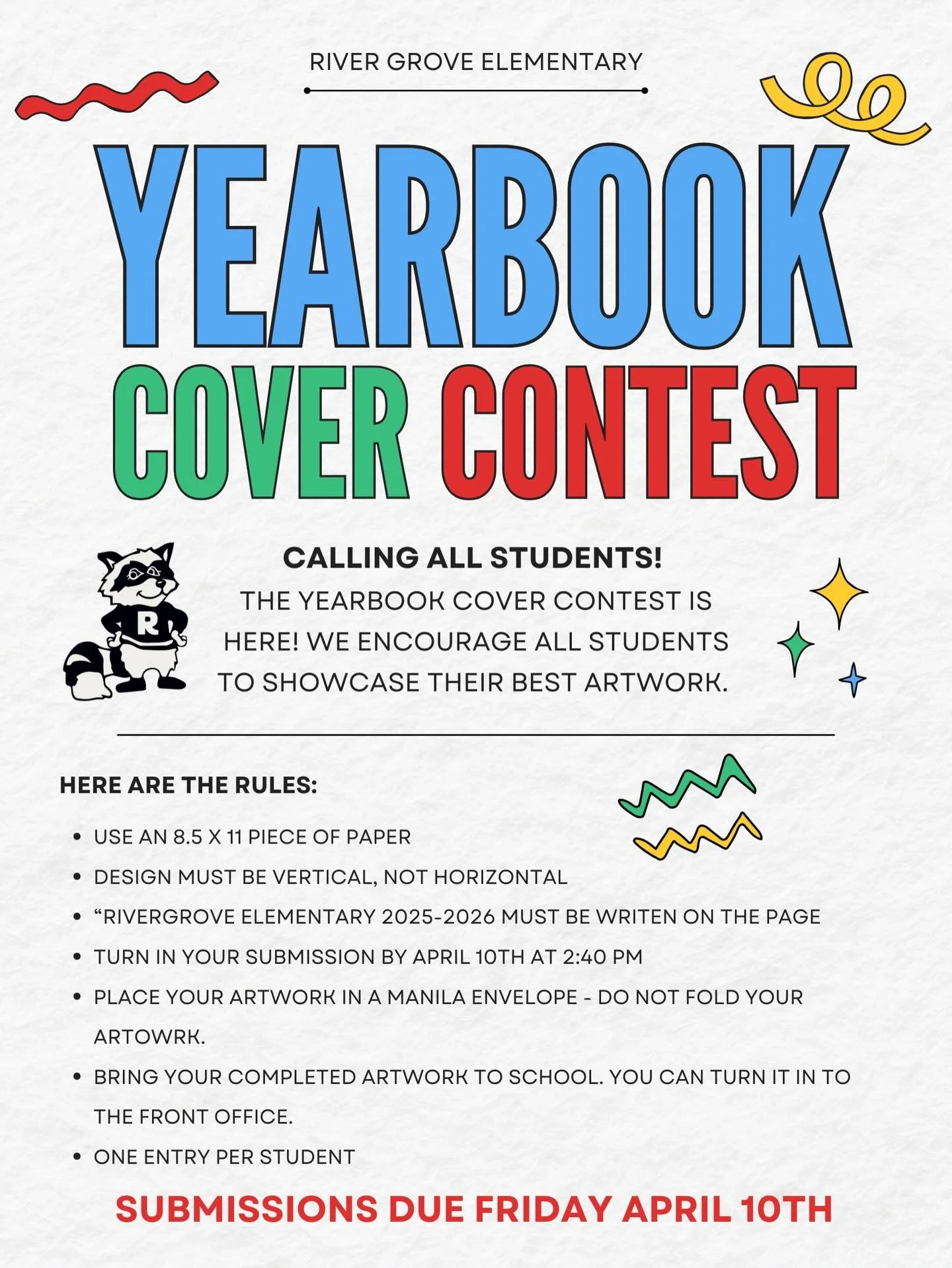 🎨 Calling All Student Artists! 🎨
 
It&rsquo;s time for our Yearbook Cover Contest!
 
We&rsquo;re inviting students to submit their original artwork for a chance to be featured on the front cover of this year&rsquo;s school yearbook. How cool is tha